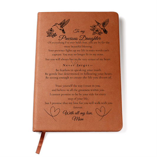 To My Daughter - NEVER Forget - Mom - Leather Journal (Hummingbirds)