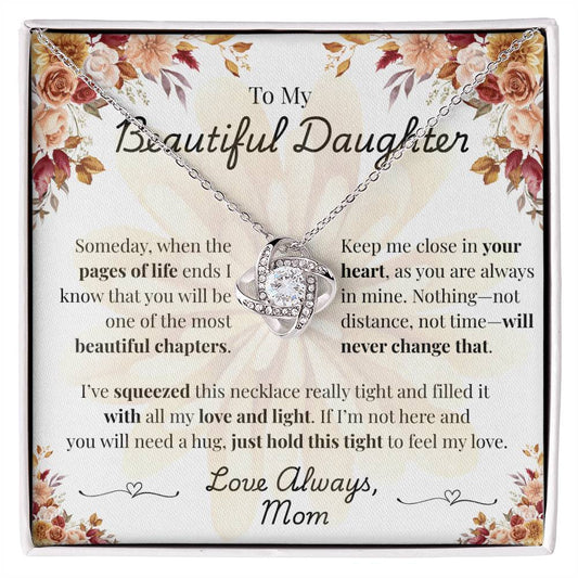To My Beautiful Daughter - Squeezed with Love - Mom (Fall Flowers)