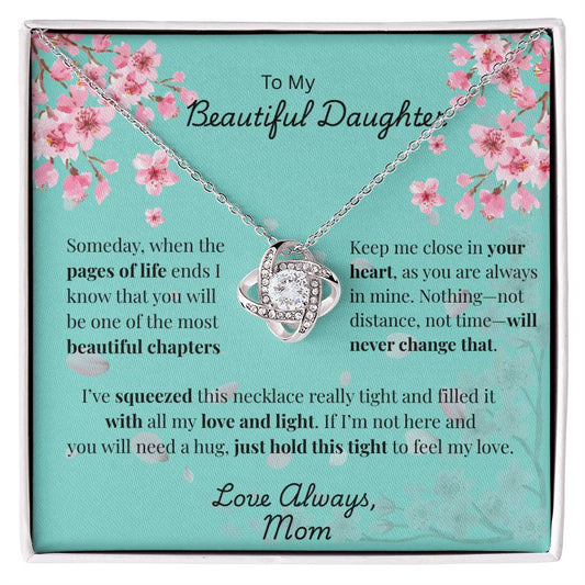 To My Beautiful Daughter - Squeezed with Love - MOM (Cherry Blossom)