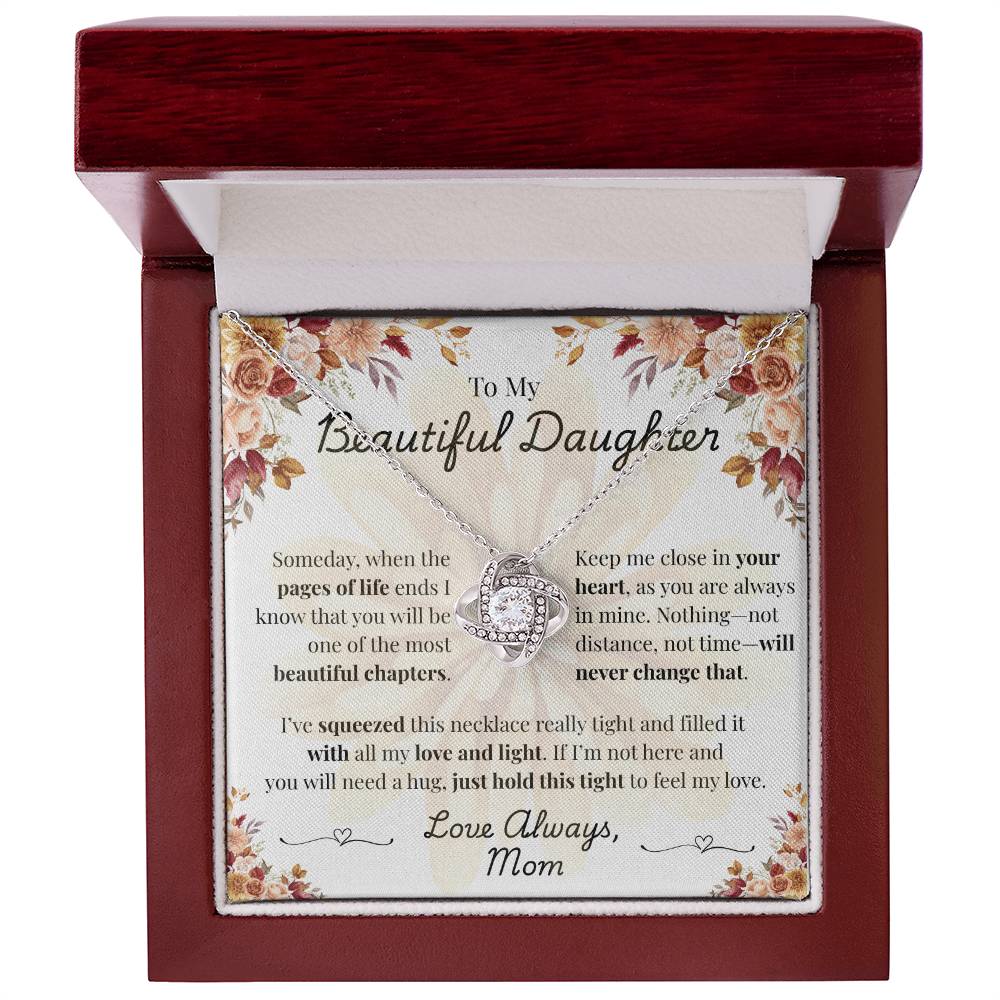 To My Beautiful Daughter - Squeezed with Love - Mom (Fall Flowers)