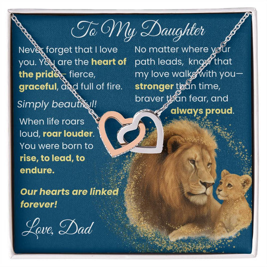 To My Daughter from Dad - Never Forget that I Love You - Linked Forever!